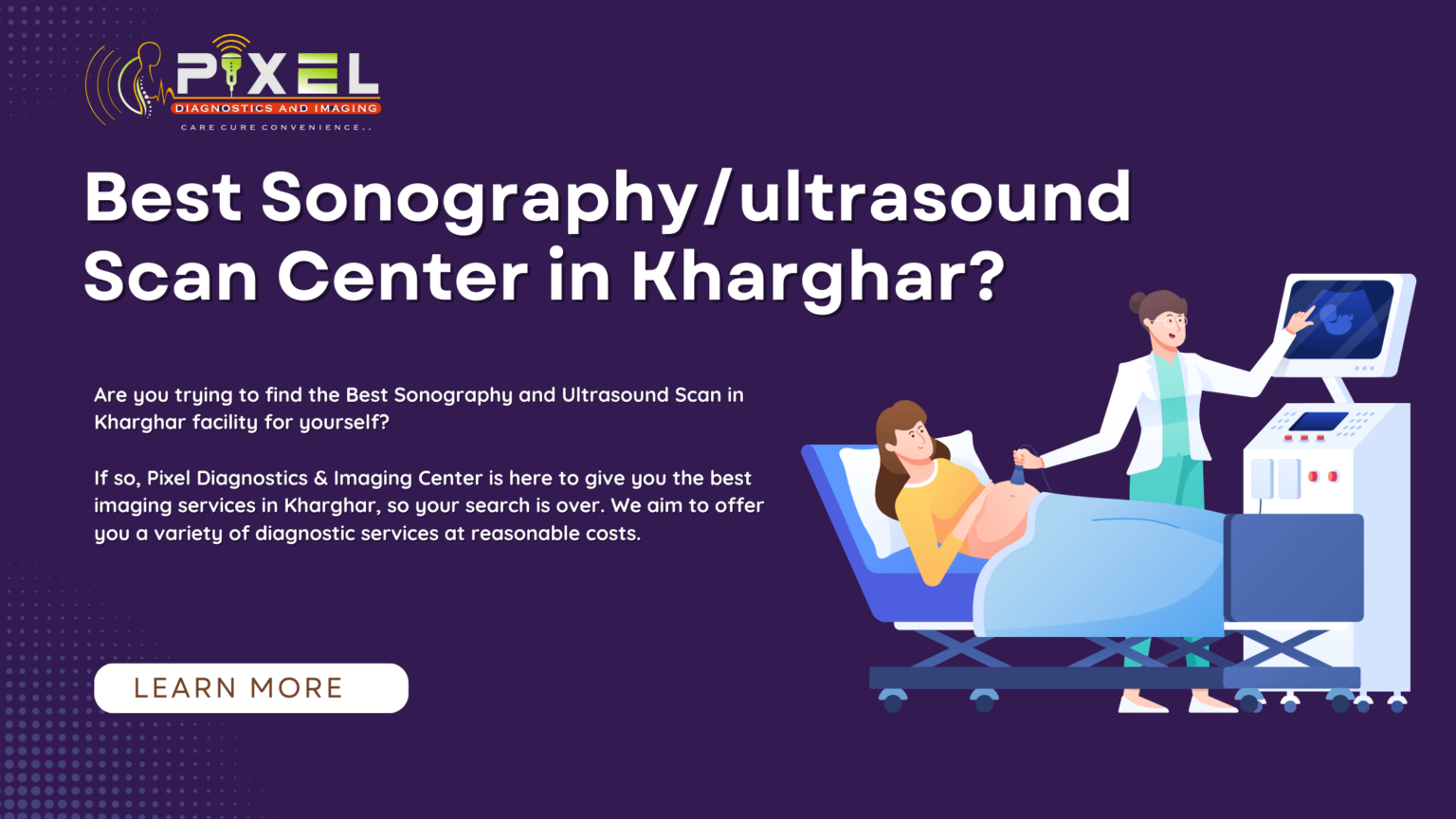 Pixel-Diagnostics-Imaging-Center-Sonography-and-ultrasound-Scan-Center-in-Kharghar